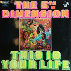 Fifth Dimension - 1970 - This Is Your Life