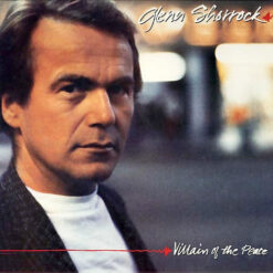 Glenn Shorrock - 1983 - Villain Of The Peace