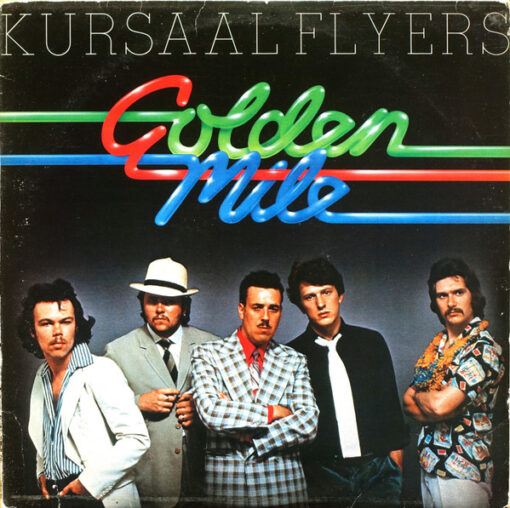Kursaal Flyers – 1976 – Golden Mile