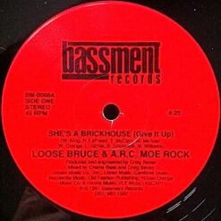 Loose Bruce& A.R.C. Moe Rock - 1991 - She's A Brickhouse (Give It Up) [Maxi]