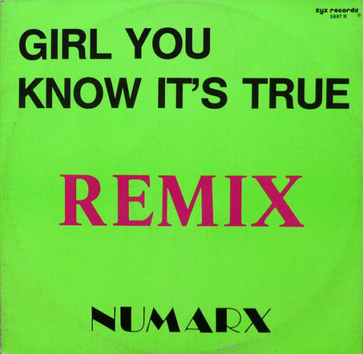 Numarx – 1988 – Girl You Know It’s True (Remix) [Maxi]