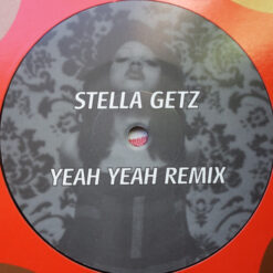 Stella Getz - 1994 - Yeah Yeah (Remix) [Maxi]