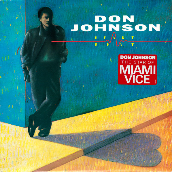ALP16214R_1745567582 Don Johnson – 1986 – Heartbeat