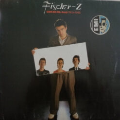 Fischer-Z - 1990 - Going Red For A Salad (The UA Years)
