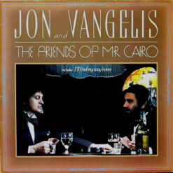 Jon & Vangelis - 1982 - The Friends Of Mr. Cairo