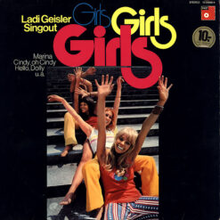 Ladi Geisler Singout - 1971 - Girls, Girls, Girls