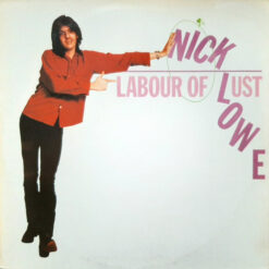Nick Lowe - 1979 - Labour Of Lust
