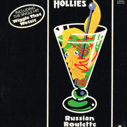 Hollies - 1976 - Russian Roulette