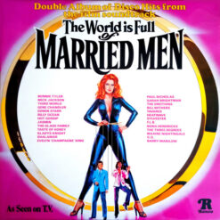 Various - 1979 - The World Is Full Of Married Men, Disco Hits From The Film Soundtrack