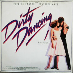 Various - 1988 - Dirty Dancing (Original Soundtrack From The Vestron Motion Picture)