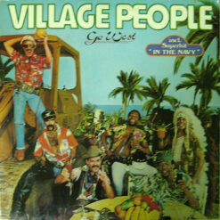 Village People - 1979 - Go West