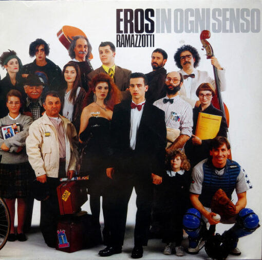 Eros Ramazzotti – 1990 – In Ogni Senso