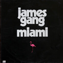 James Gang - 1974 - Miami