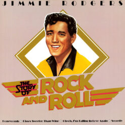Jimmie Rodgers (2) - 1979 - The Story Of Rock And Roll