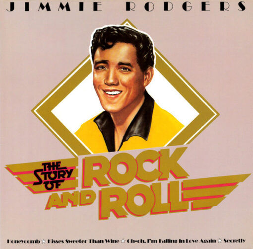 Jimmie Rodgers (2) – 1979 – The Story Of Rock And Roll