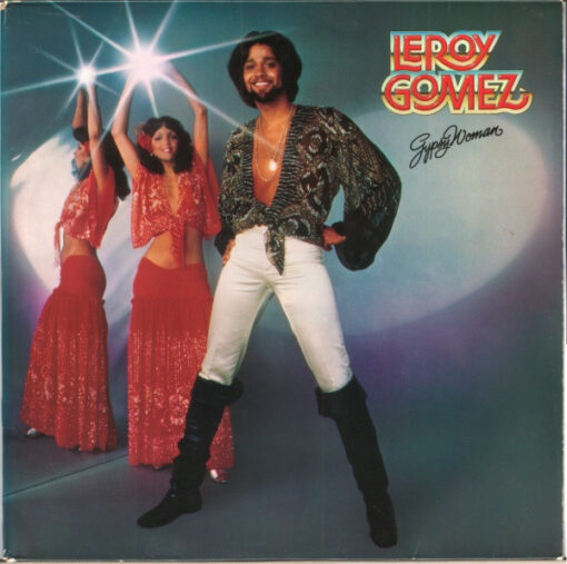 Leroy Gomez – 1978 – Gypsy Woman
