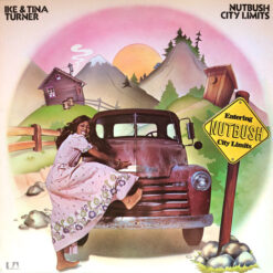 Ike & Tina Turner - 1979 - Nutbush City Limits