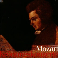 Wolfgang Amadeus Mozart, Ingrid Haebler, Witold Rowicki - Krönungskonzerte