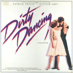 Various - 1987 - Dirty Dancing (Original Soundtrack From The Vestron Motion Picture)