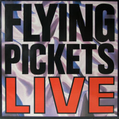 Flying Pickets - 1985 - Live