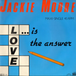 Jackie Moore - 1985 - Love Is The Answer [Maxi]