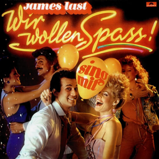 James Last – 1982 – Wir Wollen Spass!