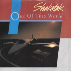 Shakatak - 1983 - Out Of This World [Maxi]
