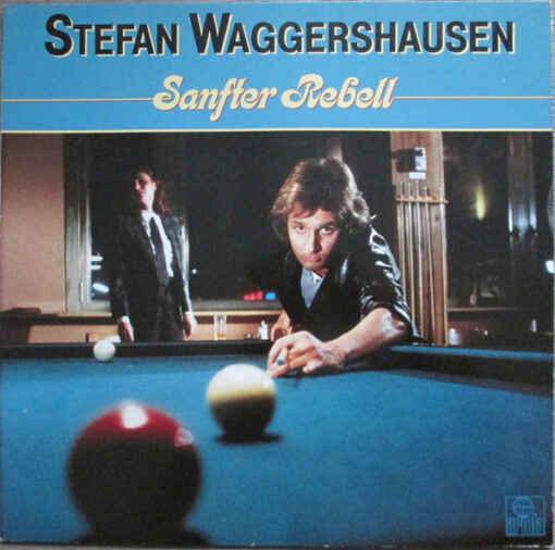 Stefan Waggershausen – 1982 – Sanfter Rebell