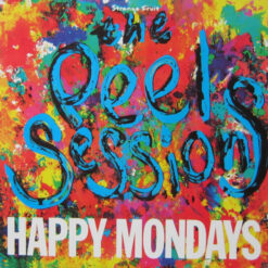 Happy Mondays - 1990 - The Peel Sessions [Maxi]