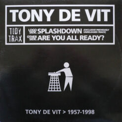 Tony De Vit - 1999 - Splashdown / Are You All Ready? [Maxi]