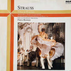 Chicago Symphony Orchestra, Fritz Reiner - 1983 - Strauss Waltzes
