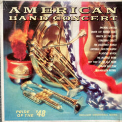 Pride Of The '48 Band - American Band Concert