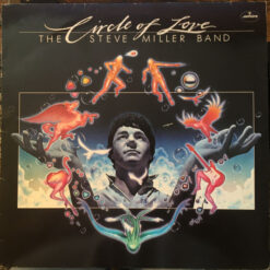 Steve Miller Band - 1981 - Circle Of Love