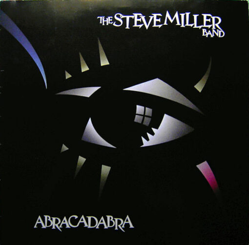 Steve Miller Band – 1982 – Abracadabra