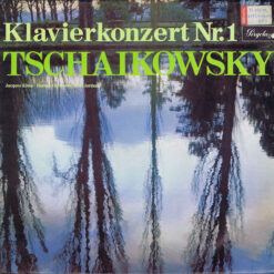 Pyotr Ilyich Tchaikovsky - 1968 - Klavierkonzert Nr. 1