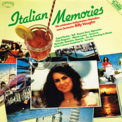 Billy Vaughn And His Orchestra - 1981 - Italian Memories (Die Schönsten Italienischen Melodien Vom Orchester Billy Vaughn)