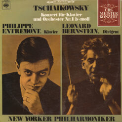 Pyotr Ilyich Tchaikovsky- Philippe EntremontKlavier Leonard BernsteinDirigent New York Philharmonic - 1967 - Konzert Für Klavier Und Orchester Nr.1 B-moll