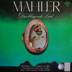 Czech Philharmonic Chorus& The Prague Symphony Orchestra - 1973 - Mahler - Das Klagende Lied