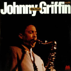Johnny Griffin - 1973 - Big Soul