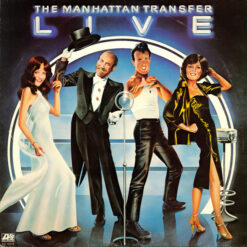 Manhattan Transfer - 1978 - Live