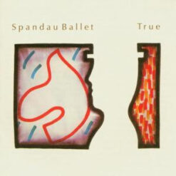 Spandau Ballet - 1983 - True
