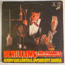Jerry Williams & Dynamite Brass - 1969 - Dr. Williams & Mr. Dynamite