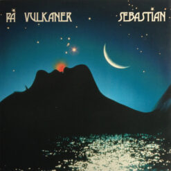 Sebastian - 1987 - På Vulkaner