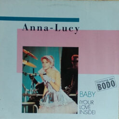 Anna-Lucy - 1989 - Baby (Your Love Inside) [Maxi]