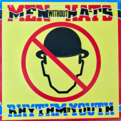 Men Without Hats - 1982 - Rhythm Of Youth