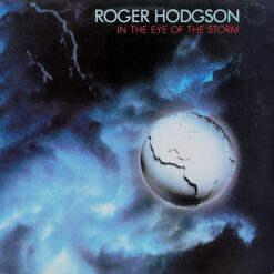 Roger Hodgson - 1984 - In The Eye Of The Storm