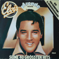 Elvis Presley - 1975 - Seine 40 Grössten Hits