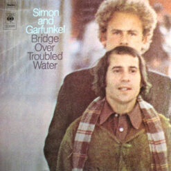 Simon & Garfunkel - 1970 - Bridge Over Troubled Water