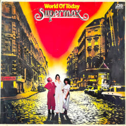 Supermax - 1977 - World Of Today