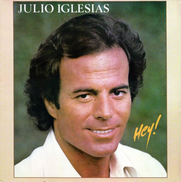 ALP18053P_1754725071 Julio Iglesias – 1980 – Hey!